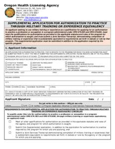 Oregon Health Licensing Agency 700 Summer St. NE, Suite 320 Salem, OR[removed]Phone: ([removed]Fax: ([removed]Website: http://www.oregon.gov/ohla