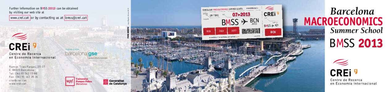 www.crei.cat or by contacting us at [removed]  Legal Register: B-xxxxx-2013 Further information on BMSS 2013 can be obtained by visiting our web site at