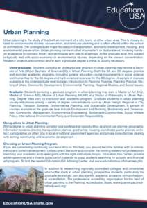 Urban planning education / Earth / Urban design / Urban planning / Land-use planning / Environmental planning / Planning Accreditation Board / Urban planner / Department of Urban and Regional Planning / Environment / Urban studies and planning / Environmental social science