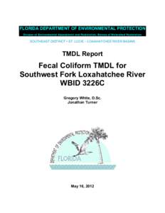 Total maximum daily load / Environment / Microbiology / Clean Water Act / Fecal coliform / Earth / Water pollution / Water / Loxahatchee River