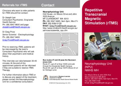 Repetitive Transcranial Magnetic Stimulation (rTMS)