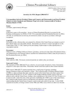 Northern Mariana Islands / Territories of the United States / Froilan Tenorio / Commonwealth / Freedom of Information Act / Bill Clinton / Insular areas of the United States / Politics of the United States / Resident Representatives of the Northern Mariana Islands