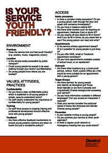 IS YOUR SERVICE YOUTH FRIENDLY? ENVIRONMENT Premises