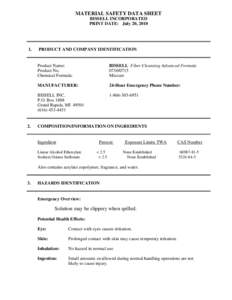 MATERIAL SAFETY DATA SHEET BISSELL INCORPORATED PRINT DATE: July 20, 2010 1.