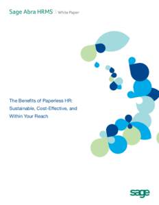 Human resource management system / Paperless office / Employee self-service / Sage Group / Corporate sustainability / North Carolina Public Schools Human Resource Management System / Workforce management / Human resource management / Business / Management