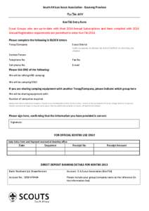 South African Scout Association - Gauteng Province  KonTiki 2014 KonTiki Entry Form Scout Groups who are up-to-date with their 2014 Annual Subscriptions and have complied with 2014 Annual Registration requirements are pe