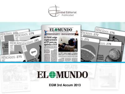 EGM 3rd Accum 2013  The supplement of El Mundo with the best financial pieces of information MERCADOS, key information about the economy. Research, scandals, current news, jobs, consumption, stock exchange…