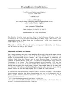 CLAIMS RESOLUTION TRIBUNAL In re Holocaust Victim Assets Litigation Case No. CV96-4849 Certified Award to Claimant Martin Isepp also acting on behalf of the Estate of Konstanze Margarethe Becher1