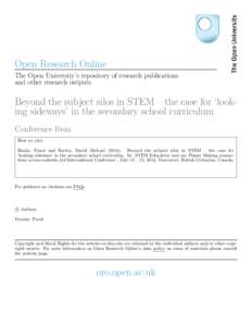 Open Research Online The Open University’s repository of research publications and other research outputs Beyond the subject silos in STEM – the case for ‘looking sideways’ in the secondary school curriculum Conf