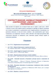 Gli incontri di ItaliaProfessioni  Mercoledì 29 Ottobre[removed]ore 17:15/20:00 presso Unione Confcommercio Milano, Corso Venezia 47 (MM1 Palestro) Sala Turismo