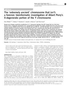 The &lsquo;extremely ancient&rsquo; chromosome that isn&rsquo;t: a forensic bioinformatic investigation of Albert Perry&rsquo;s X-degenerate portion of the Y chromosome