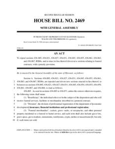 SECOND REGULAR SESSION  HOUSE BILL NO[removed]94TH GENERAL ASSEMBLY INTRODUCED BY REPRESENTATIVES KUESSNER (Sponsor), WALSH AND WILDBERGER (Co-sponsors).