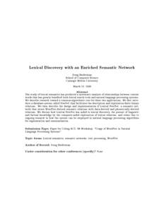 Lexical Discovery with an Enriched Semantic Network Doug Beeferman School of Computer Science Carnegie Mellon University March 12, 1998