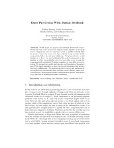Error Prediction With Partial Feedback William Darling, C´edric Archambeau, Shachar Mirkin, and Guillaume Bouchard Xerox Research Centre Europe Meylan, France 
