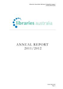 Libraries Australia Advisory Committee paper LAAC[removed]A N N UA L R EPO RT[removed]