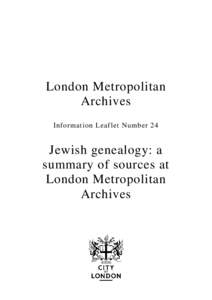 24-jewish-genealogy-a-summary-of-sources-at-london-metropolitan-archives.docx