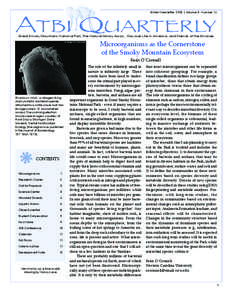 ATBI QUARTERLY Winter Newsletter[removed]Volume 3, Number 1) Great Smoky Mountains National Park, The Natural History Assoc., Discover Life in America, and Friends of the Smokies  Microorganisms as the Cornerstone