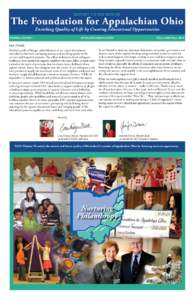 rePort to the regioN  The Foundation for Appalachian Ohio Enriching Quality of Life by Creating Educational Opportunities  aNNual rePort