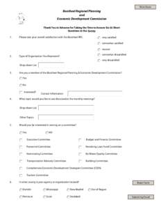 Print Form  Bootheel Regional Planning and Economic Development Commission Thank You in Advance for Taking the Time to Answer Six (6) Short