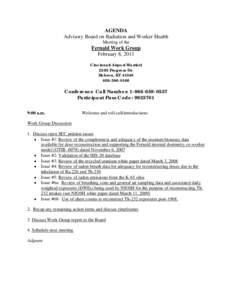 AGENDA Advisory Board on Radiation and Worker Health Meeting of the Fernald Work Group February 8, 2011