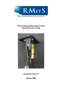 Radar / Weather radars / Air dispersion modeling / Climate of the United Kingdom / Royal Meteorological Society / LIDAR / National Weather Service / Climatological observers link / Email / Atmospheric sciences / Meteorology / Technology