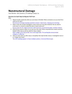 California Earthquake Clearinghouse – 2014 South Napa Earthquake August 25, 2014 Nonstructural Damage Team Member: Glen Granholm, ETC Building & Design, Inc. Questions for South Napa Earthquake Field Team