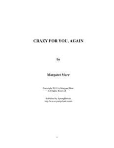 CRAZY FOR YOU, AGAIN  by Margaret Marr