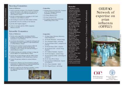 Composition  1. decide on priority activities of the Scientific Committee and the Secretariat on the assistance to be provided to Member Countries and provide general guidance on avian influenza control