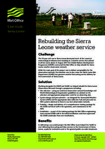 Case study: Sierra Leone Rebuilding the Sierra Leone weather service Challenge