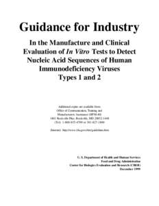 Guidance In the Manufacture and Clinical Evaluation of In Vitro Tests to Detect Nucleic Acid Sequences of HIV Types 1 and 2