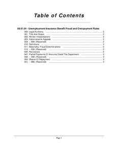 Ta b l e o f C o n t e n t s[removed]Unemployment Insurance Benefit Fraud and Overpayment Rules 000. Legal Authority. ................................................................................................. 2