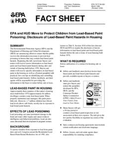 Fact Sheet EPA and HUD Move to Protect Children from Lead-Based Paint Poisoning; Disclosure of Lead-Based Paint Hazards in Housing