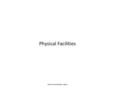 Physical Facilities  Section 5: Physical Facilities - Page 81 Facilities Needs, Inventory and Deficits/Surpluses Statewide Totals by Category