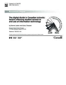 Catalogue no[removed]XIE ISBN: [removed]Research Paper  The digital divide in Canadian schools: