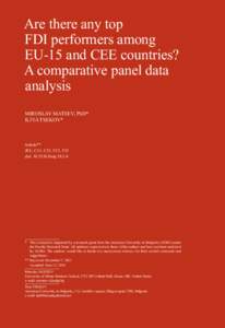 Are there any top FDI performers among EU-15 and CEE countries? A comparative panel data analysis MIROSLAV MATEEV, PhD*