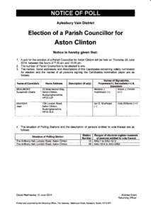 Aylesbury Vale District  Election of a Parish Gouncillor for Aston Clinton Notice is hereby given that: