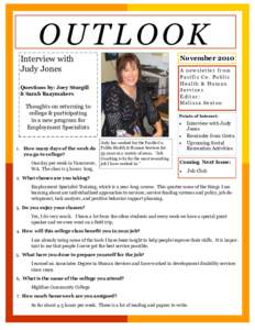 OUTLOOK Interview with Judy Jones November 2010 A newsletter from