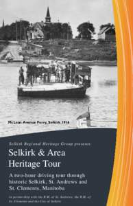 McLean Avenue Ferry, Selkirk[removed]Selkirk Regional Heritage Group presents Selkirk & Area Heritage Tour