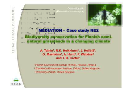 Biodiversity case study – Finland  Clouded apollo (Parnassius mnemosyne)  MEDIATION – Case study NE2