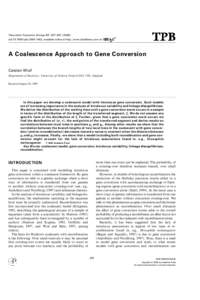 Theoretical Population Biology 57, 357doi:tpbi, available online at http:www.idealibrary.com on A Coalescence Approach to Gene Conversion Carsten Wiuf Department of Statistics, University 