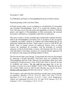 CHRISTADELPHIAN NASU STEERING COMMITTEE Post: Markham & Eglinton, P.O. Box 90525, Toronto, ON M1J 3N7 Canada Email: [removed] Website: www.nasu.ca  November 17, 2003