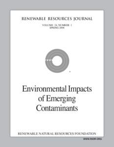 RENEWABLE RESOURCES JOURNAL VOLUME 24, NUMBER 1 SPRING 2006 ®