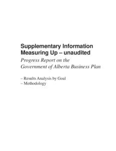 Government of Alberta Annual Report[removed]Measuring Up[removed]SUPPLEMENTARY