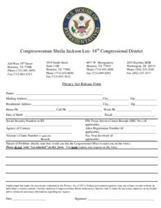 Congresswoman Sheila Jackson Lee- 18th Congressional District 420 West 19th Street Houston, TX[removed]Phone[removed]Fax[removed]