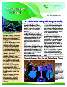 Your County in Touch Issue No. 26, December 17, 2013 Lac La Biche Health Society holds inaugural meeting
