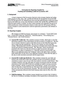 Instructions for Reporting Template for Tracking and Calculating Credits for Locomotive ABT (December, 2013)