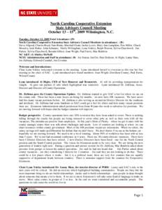 North Carolina Cooperative Extension State Advisory Council Meeting October 13 – 15th, 2009 Wilmington, N.C. Tuesday, October 13, 2009 Total Attendance (29) North Carolina Cooperative Extension State Advisory Council M