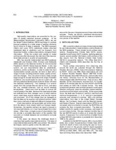 5.3  OBSERVATIONAL DATA AND MOS: THE CHALLENGES IN CREATING HIGH-QUALITY GUIDANCE Rebecca L. Allen* Meteorological Development Laboratory