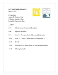 BEYOND TERRAPIN RUN MAY 1, 2014 PANELISTS Adrian R. Gardner, Esq. C. Daniel Saunders, Esq. Russell B. Stevenson, Esq.