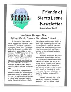 Friends of Sierra Leone Newsletter December[removed]Holding a Stranger Fine